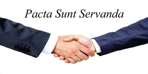 Pactum Sum Servanda