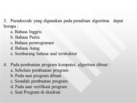 Pada Pembuatan Program Komputer Algoritma Dibuat