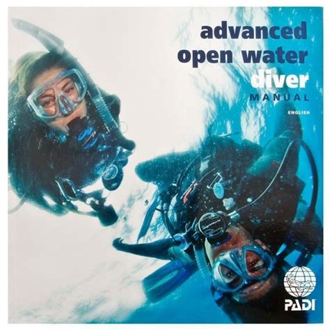 Full Download Padi Advance Open Water Dive Manual 
