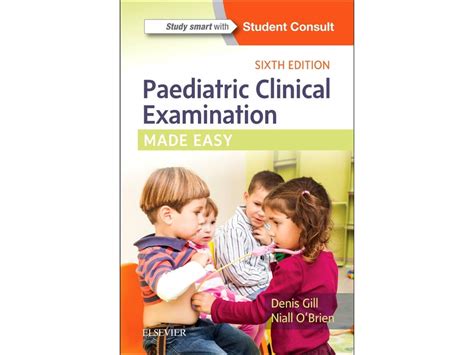 Read Online Paediatric Clinical Examination Made Easy 