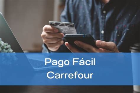 Pagos Facil Carrefour