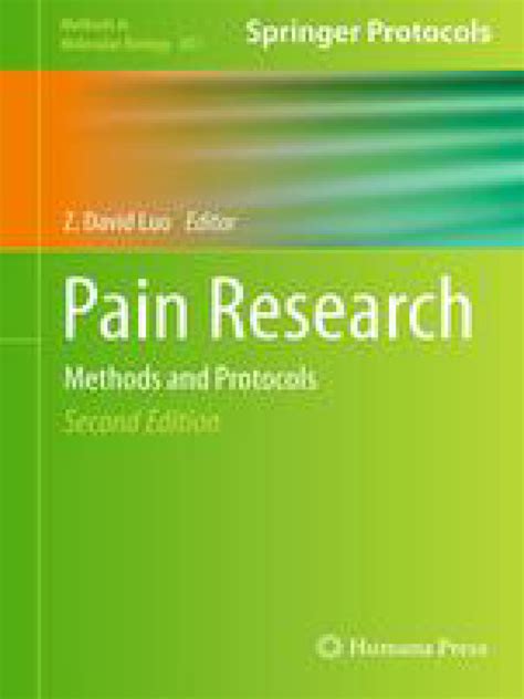 Pain Research Methods And Protocols Methods In Molecular Medicine