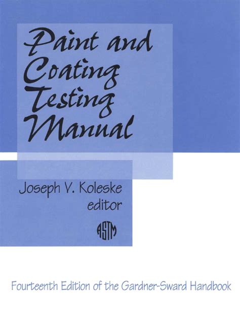 Paint And Coating Testing Manual 15th Edition