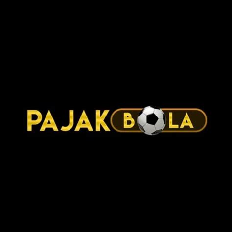 PAJAK BOLA - PAJAKBOLA Login - Website Resmi