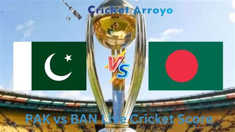 pak vs bangladesh, pak v bangladesh live