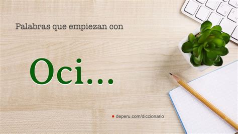 Palabras Con Oci