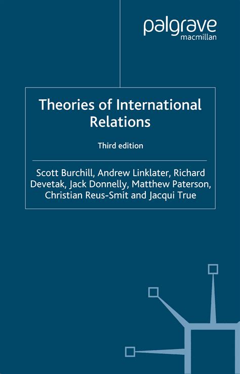 Read Online Palgrave Theories Of International Relations 3Rd Edition 