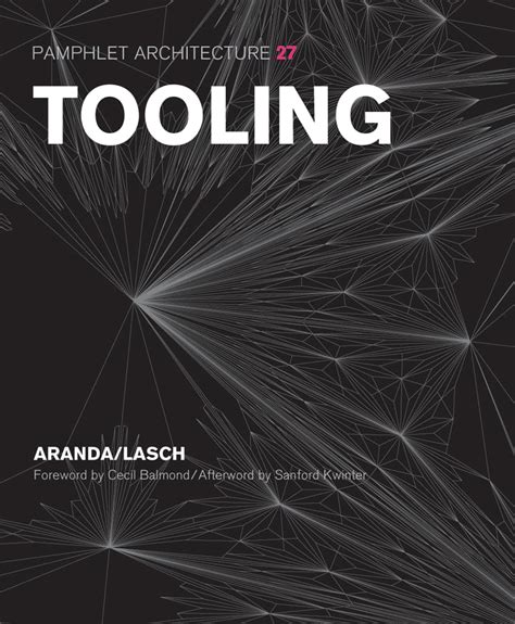 Pamphlet Architecture 27 Tooling
