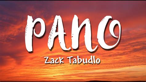 PANO LYRICS 🍤 Pano zack tabudlo