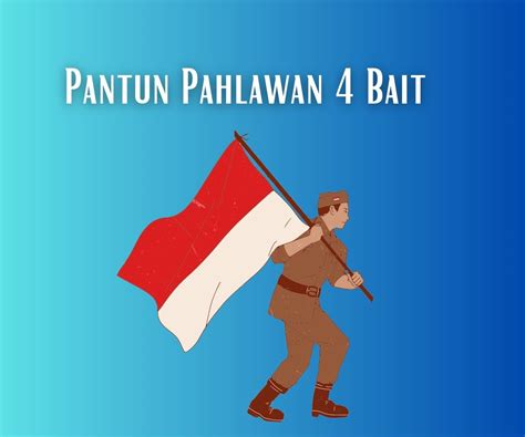 PANTUN 4 BAIT - 60 Contoh Pantun Berdasarkan Jenisnya beserta Penjelasan