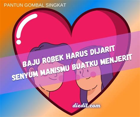 PANTUN CINTA GOMBAL - 60 Pantun Gombal Bikin Baper untuk Pacar Tercinta