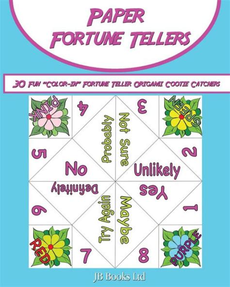 Read Online Paper Fortune Tellers 30 Fun Color In Fortune Teller Origami Cootie Catchers 