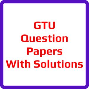 Read Paper Solution Of Gtu Question Papers 
