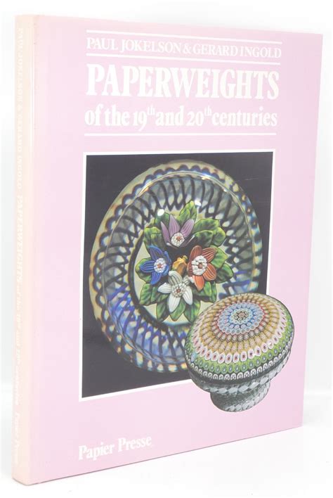 paperweights of the 19th 20th centuries a collect