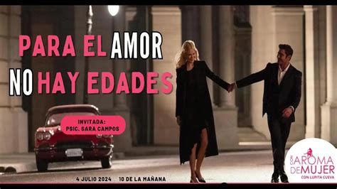 Para El Amor No Hay Edad