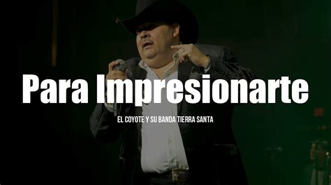 Para Impresionarte Letra