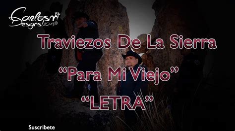 Para Mi Viejo Letra