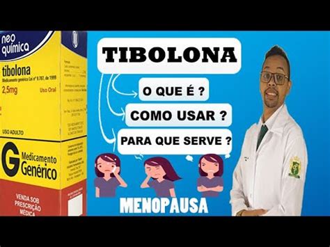 Para Que Serve Tibolona