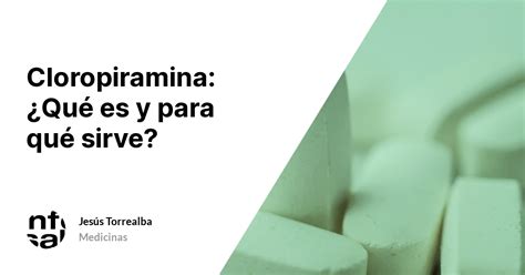 Para Que Sirve La Cloropiramina