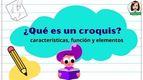 Para Que Sirve Un Croquis