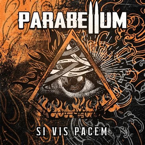 Parabellum Si Vis Pacem
