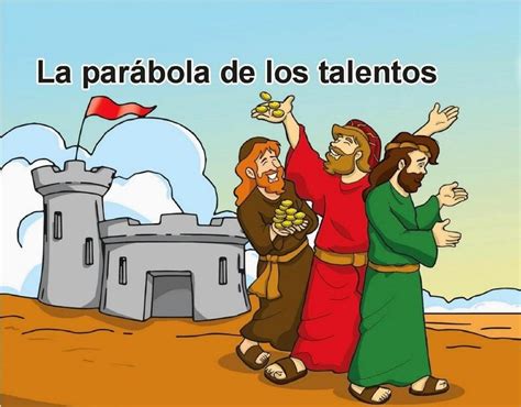Parabola De Los Talentos Ensenanza
