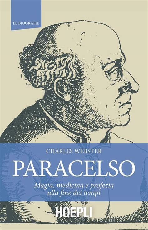 Read Paracelso Magia Medicina E Profezia Alla Fine Dei Tempi 