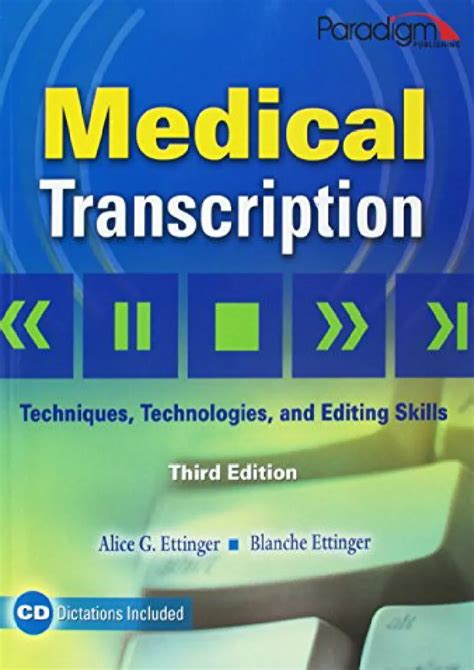 Full Download Paradigm Medical Transcription Third Edition 