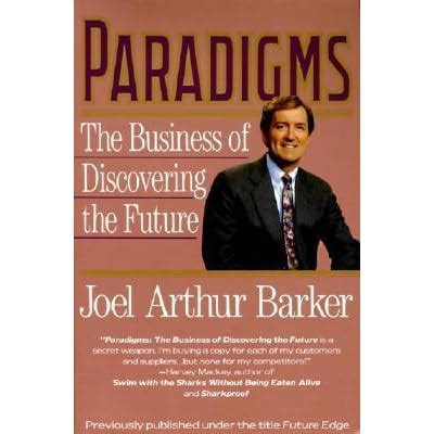 Read Paradigms The Business Of Discovering The Future 