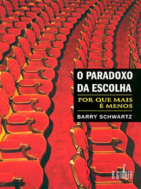 Paradoxo Da Escolha