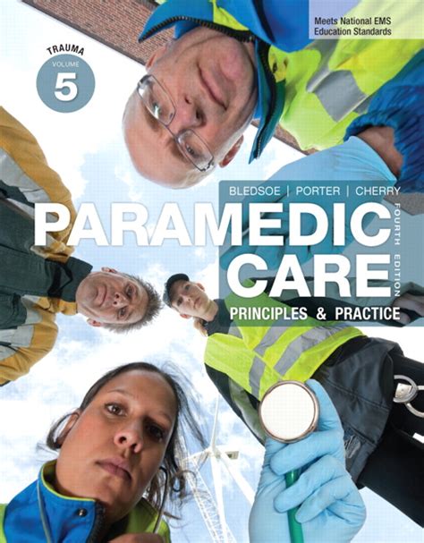 Read Online Paramedic Care Principles And Practice 4Th Edition 