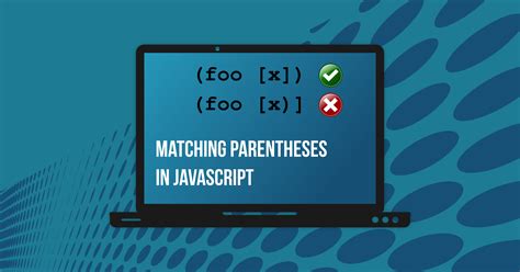 parentheses javascript