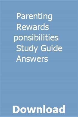 Read Online Parenting Rewards Responsibilities Study Guide Answers 
