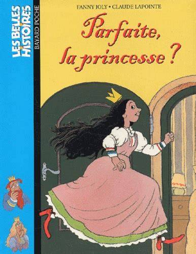 parfaite la princesse