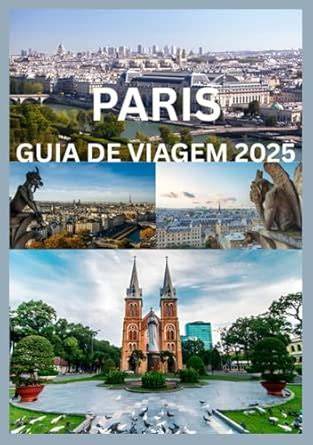 paris guia de viagem portuguese edition