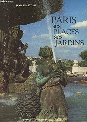 Full Download Paris Ses Places Ses Jardins 