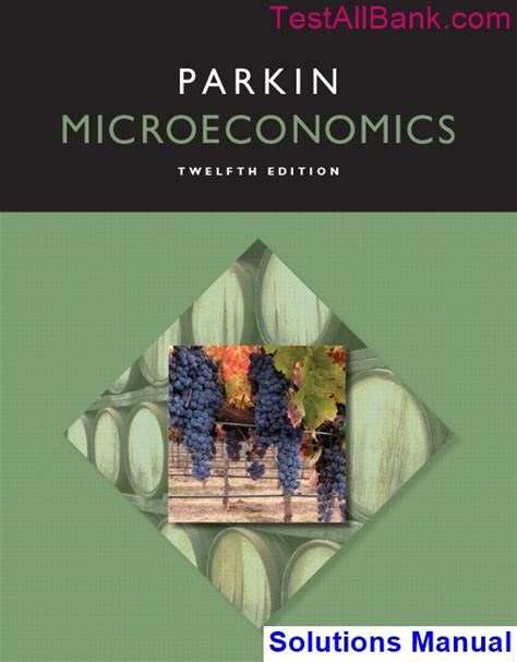 Full Download Parkin Microeconomics Solution Chapter 1 Solved Problems 