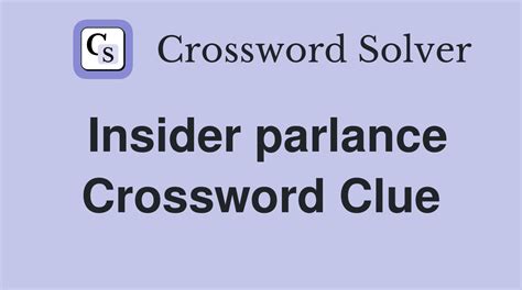 Parlance Crossword Clue
