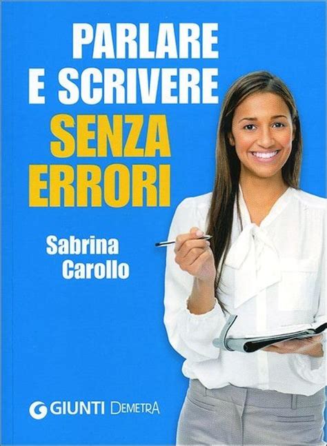 Read Parlare E Scrivere Senza Errori 
