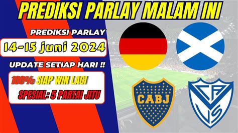 PARLAY MALAM INI - Prediksi Parlay Malam Ini | Prediksi Bola