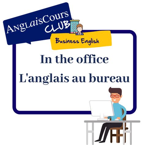 Parler Anglais Au Bureau