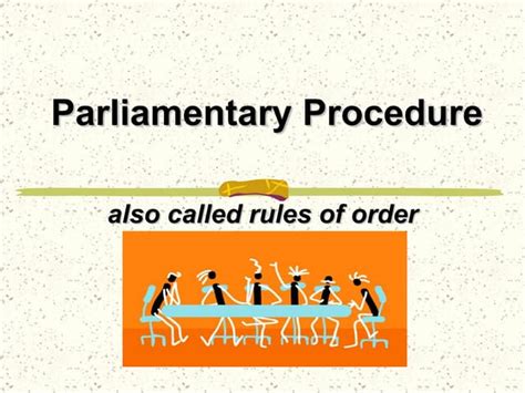 Parliamentary Rules And Procedures By Orendain
