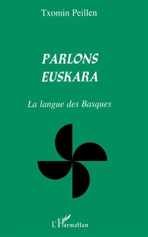 parlons euskara la langue des basques