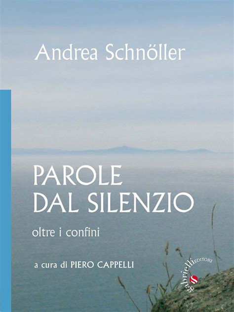 Parole Dal Silenzio Oltre I Confini