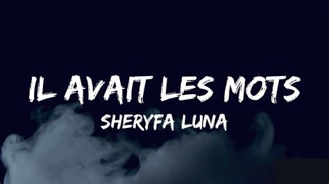 Parole Il Avait Les Mots