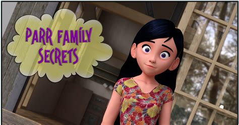 Parr Family Secrets