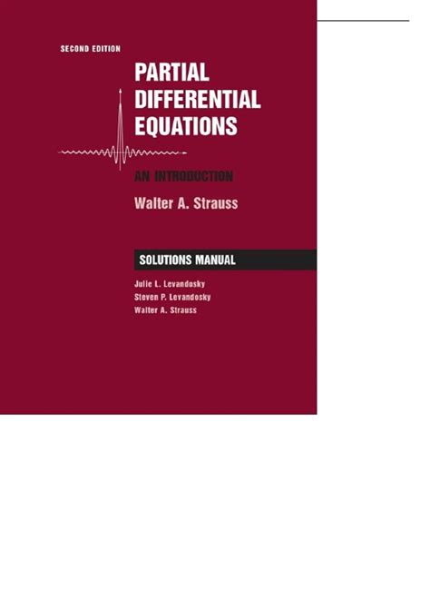 Partial Differential Equations Strauss Solutions 2nd Edition