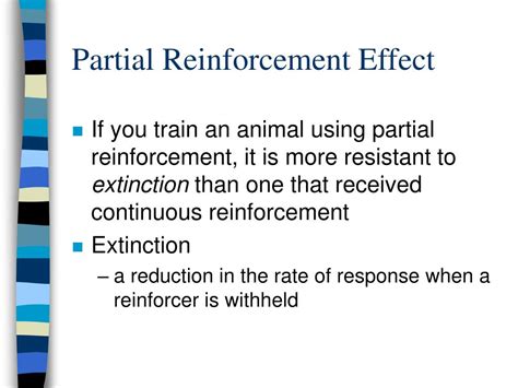 Partial Reinforcement Effect