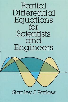 Read Online Partial Differential Equations For Scientists Engineers 