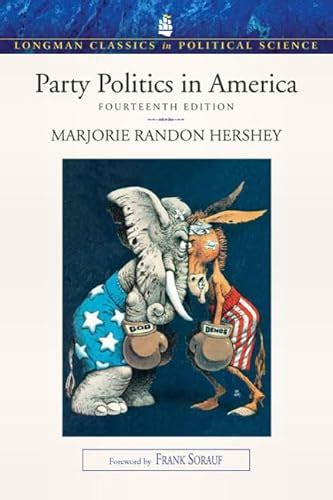 Read Online Party Politics In America 14Th Edition 
